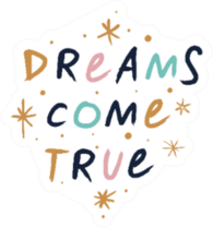 Dreams Come True Boho Sticker